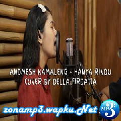 Della Firdatia - Hanya Rindu Andmesh (Live Cover).mp3
