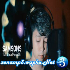 Chika Lutfi - Tak Bisa Memiliki - Samsons (Cover).mp3