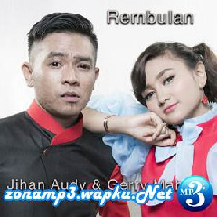 Download Lagu Jihan Audy - Rembulan (feat. Gerry Mahesa) Terbaru