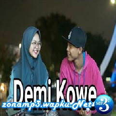 Dimas Gepenk - Demi Kowe - Pendhoza (Cover Kentrung).mp3