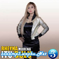 Rheyna Morena - Itu Dulu.mp3