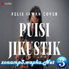 Felix Irwan - Puisi - Jikustik (Cover).mp3