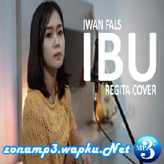 Regita - Ibu - Iwan Fals (Cover).mp3