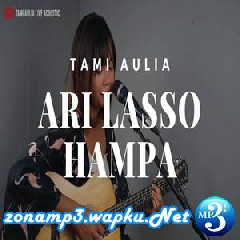 Tami Aulia - Hampa - Ari Lasso (Cover).mp3