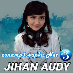 Jihan Audy - Teman Rasa Kencan.mp3