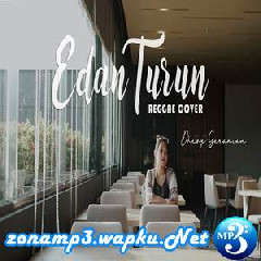 Dhevy Geranium - Edan Turun (Reggae Version).mp3