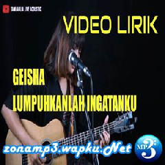 Download Lagu Tami Aulia - Lumpuhkanlah Ingatanku - Geisha (Cover) Terbaru