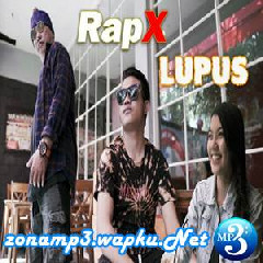 RapX - Lupus.mp3