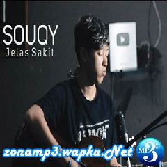 Download Lagu Chika Lutfi - Jelas Sakit - SOUQY (Cover) Terbaru