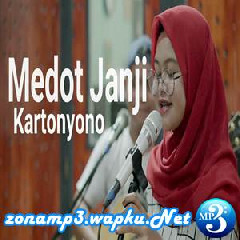 Download Lagu Monica - Kartonyono Medot Janji (Cover Dimas Gepenk) Terbaru