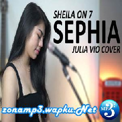 Julia Vio - Sephia - Sheila On 7 (Cover).mp3
