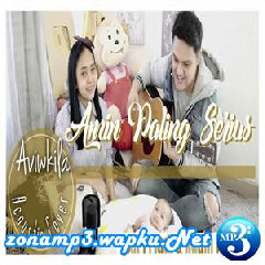 Aviwkila - Amin Paling Serius - Sal Priadi & Nadin Amizah (Acoustic Cover).mp3