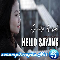 Download Lagu Jovita Aurel - Hello Sayang (Reggae Version) Terbaru