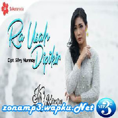 Download Lagu Kirara Meychan - Ra Usah Dipikir Terbaru