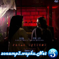 Risa Saraswati & Prilly Latuconsina - Pesan Untukmu (Original Soundtrack Danur 3).mp3