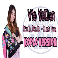 Download Lagu Via Vallen - Ddu Du Ddu Du (Koplo Version) Terbaru