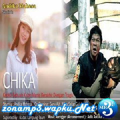Download Lagu Andika Mahesa - Chika - Babang Tamvan Terbaru