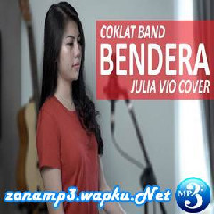 Download Lagu Julia Vio - Bendera - Coklat (Cover) Terbaru