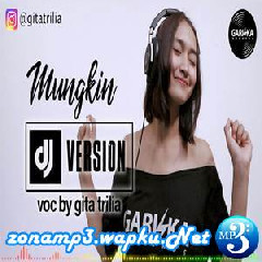 Gita Trilia - Mungkin - Potret (DJ Version).mp3