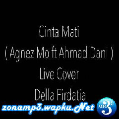 Della Firdatia - Cinta Mati (Cover).mp3