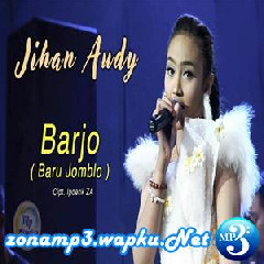 Jihan Audy - BARJO (Baru Jomblo).mp3