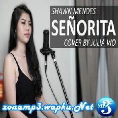 Download Lagu Julia Vio - Senorita (Cover) Terbaru
