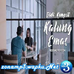 Download Lagu Dhevy Geranium - Kalung Emas - Didi Kempot (Reggae Version) Terbaru