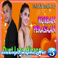 Download Lagu Nella Kharisma - Korban Perasaan Feat Fery Terbaru