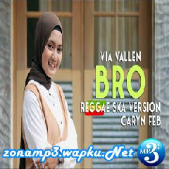 Caryn Feb - Bro (Reggae SKA Version).mp3