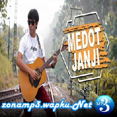 Ilux ID - Medot Janji.mp3