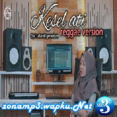 Jovita Aurel - Kesel Ati (Reggae Version).mp3