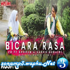 Download Lagu Ariff Bahran & Sarah Suhairi - Bicara Rasa Terbaru