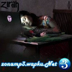 Download Lagu Zirah - Kuasa Terbaru