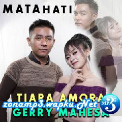 Download Lagu Gerry Mahesa - Mata Hati (feat. Tiara Amora) Terbaru