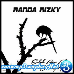Randa Rizky - Salah Apa Aku (Burung Gagak).mp3