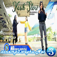 Download Lagu Vita Alvia - Kasih Slow Ft. Mona Latumahina And Cathy Rahakbauw Terbaru