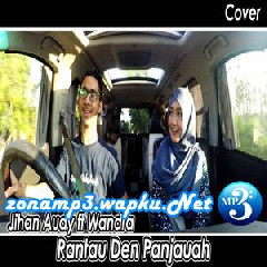 Download Lagu Jihan Audy - Rantau Den Pajauah Feat Wandra (Cover) Terbaru
