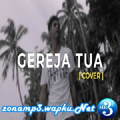 My Marthynz - Gereja Tua - Panbers (Cover).mp3