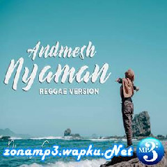 Dhevy Geranium - Nyaman - Andmesh (Reggae Cover).mp3