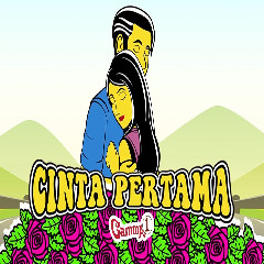 Download Lagu Gamma1 - Cinta Pertama Terbaru