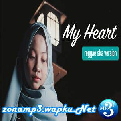Download Lagu Jovita Aurel - My Heart (Reggae Ska Version) Terbaru