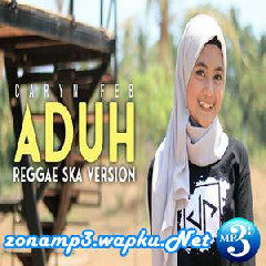 Caryn Feb - Aduh (Reggae Ska Version).mp3