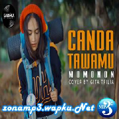 Gita Trilia - Canda Tawamu (Cover).mp3
