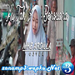 Putih Abu Abu - Ku Tak Akan Bersuara - Nike Ardilla (Cover).mp3