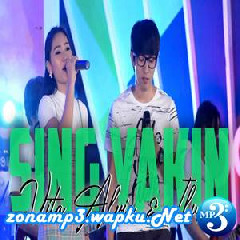 Download Lagu Vita Alvia - Sing Yakin Ft. Ilux Terbaru