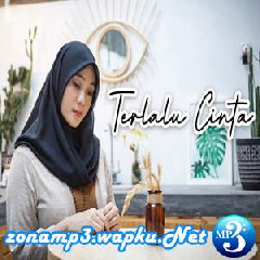 Fadhilah Intan - Terlalu Cinta - Rossa (Cover).mp3