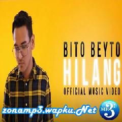 Bito Beyto - Hilang.mp3