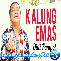 Download Lagu Didi Kempot - Kalung Emas Terbaru