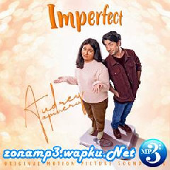 Audrey Tapiheru - Cermin Hati (Imperfect - Original Motion Picture Soundtrack).mp3