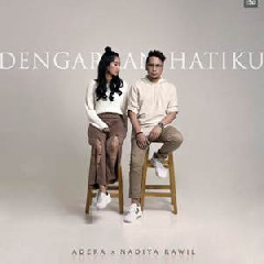 Adera - Dengarkan Hatiku (feat. Nadiya Rawil).mp3